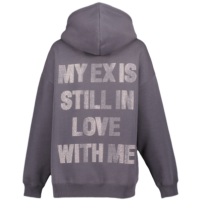 My Ex Is Still In Love With Me Hoodie 25$ TODAY ONLY